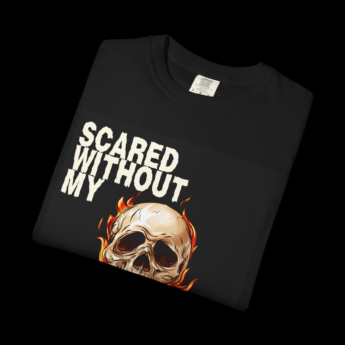 Scared Without My Morning Coffee T-Shirt