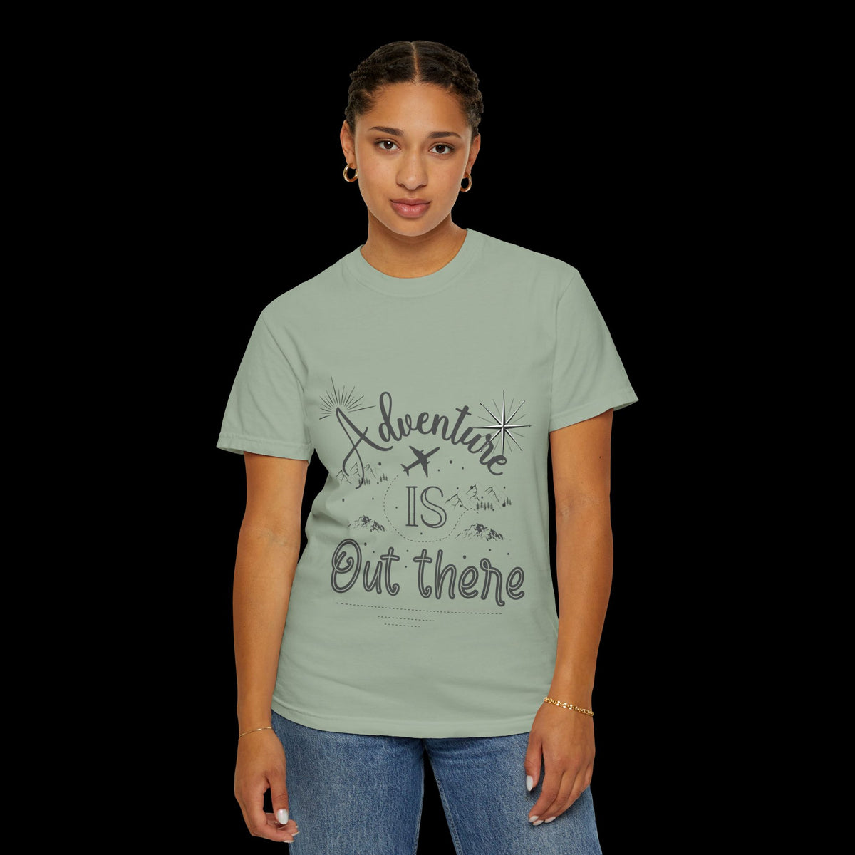 Adventure Is Out There Garment-Dyed T-Shirt