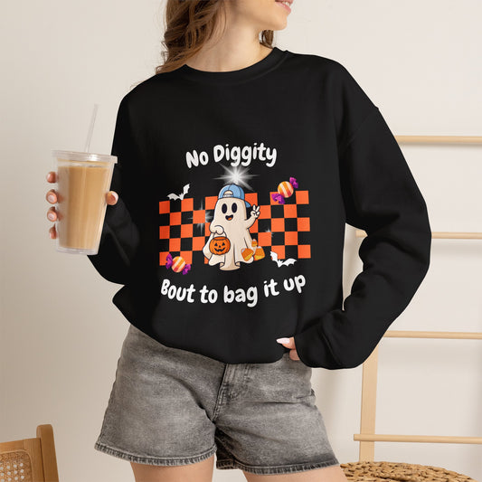 No Diggity Bout to Bag It Up Crewneck Sweatshirt