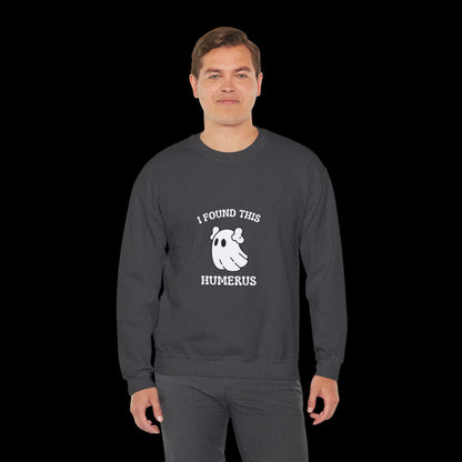 I Found This Humerus Halloween Ghost Sweatshirt