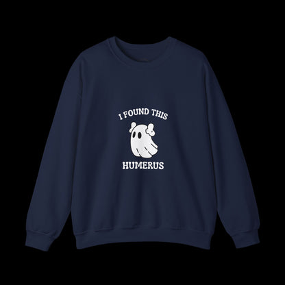 I Found This Humerus Halloween Ghost Sweatshirt