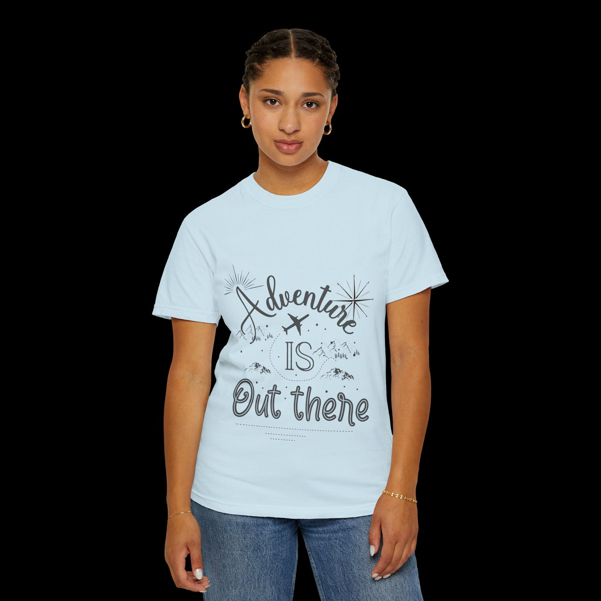 Adventure Is Out There Garment-Dyed T-Shirt
