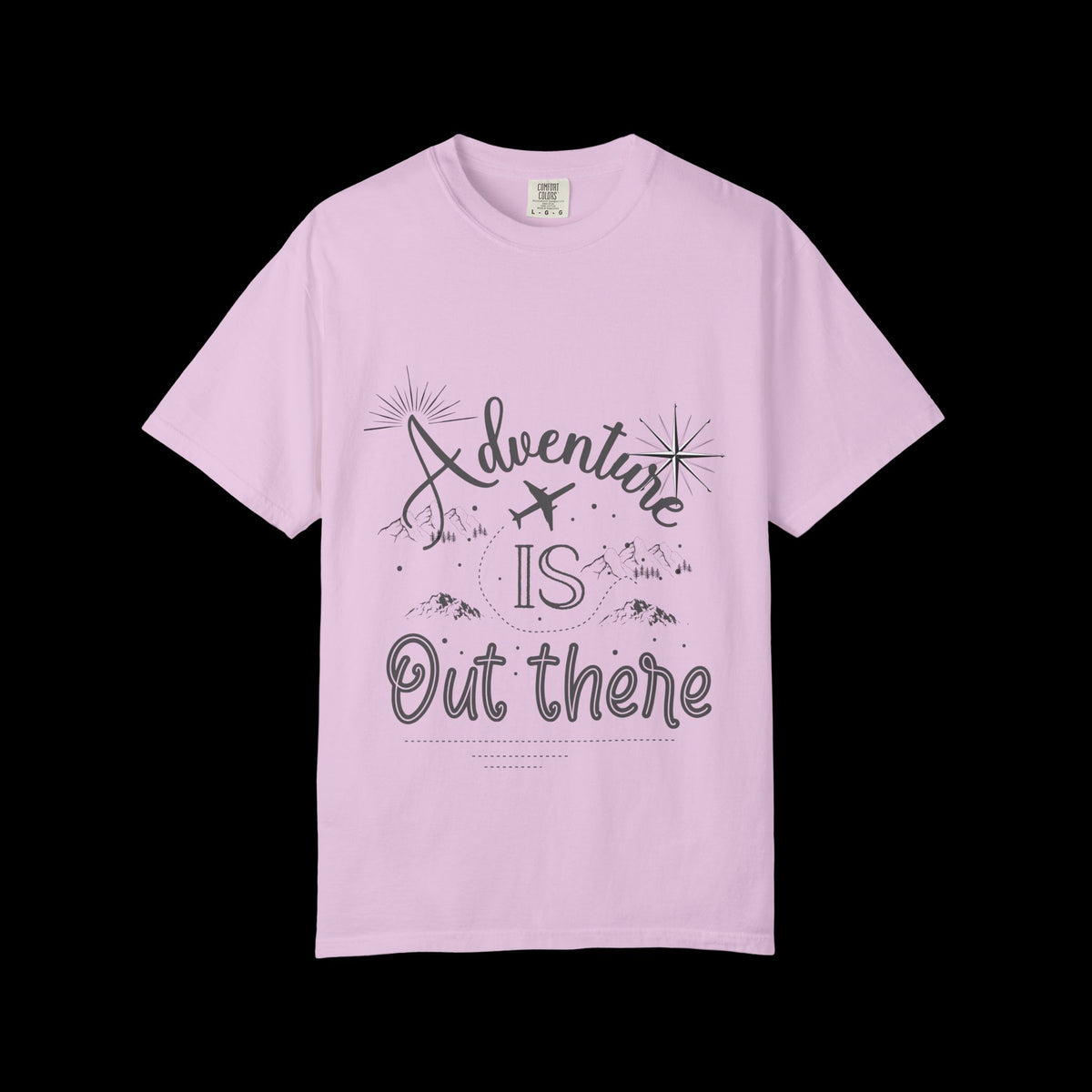 Adventure Is Out There Garment-Dyed T-Shirt